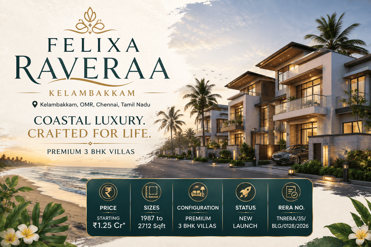 Felixa Raveraa Kelambakkam - Premium Villas OMR Chennai